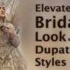 Elevate Your Bridal Look with Dupatta Styles